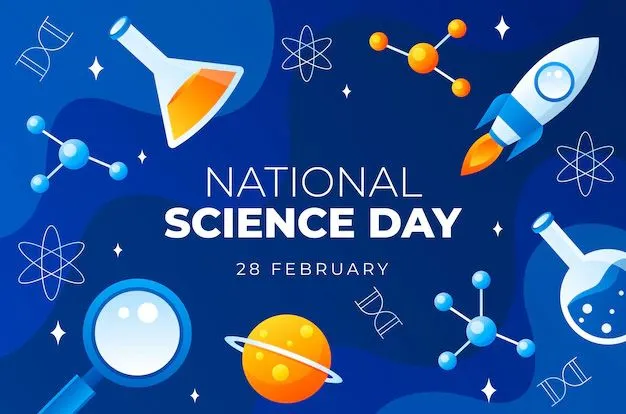 National Science Day: Embracing the Spirit of Inquiry
