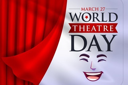 Curtain Up on the World: Celebrating World Theatre Day!